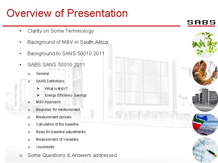 Overview of Presentation • Clarity on Some Terminology • Background of M&V in South