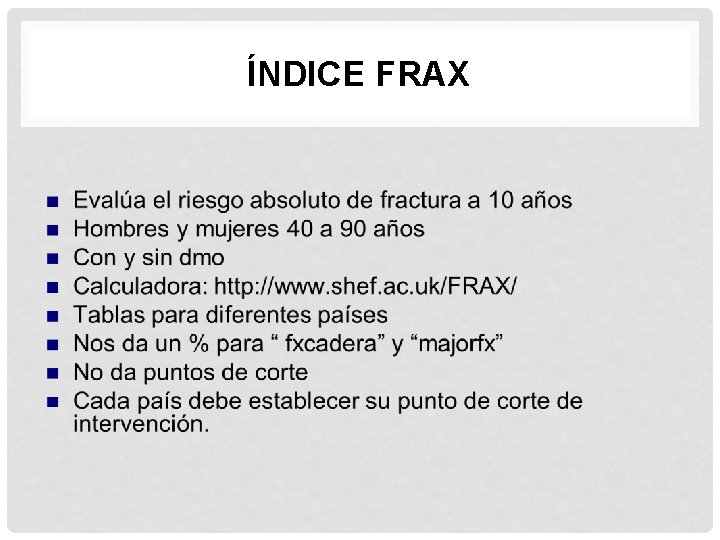 ÍNDICE FRAX 