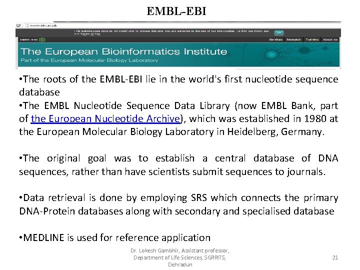 EMBL-EBI • The roots of the EMBL-EBI lie in the world's first nucleotide sequence