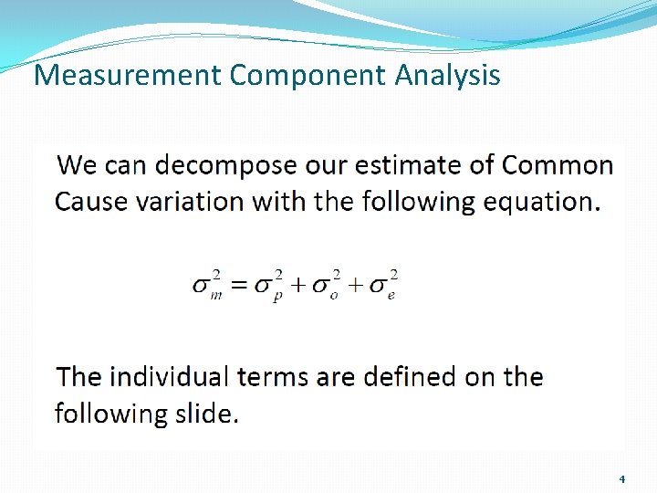 Measurement Component Analysis 4 