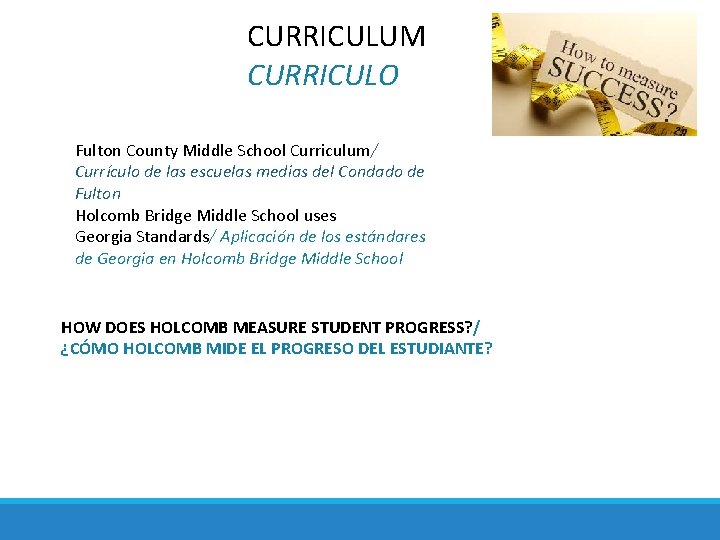 CURRICULUM CURRICULO Fulton County Middle School Curriculum/ Currículo de las escuelas medias del Condado