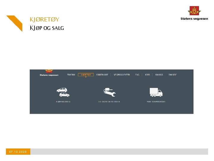 KJØRETØY KJØP OG SALG 07. 12. 2020 