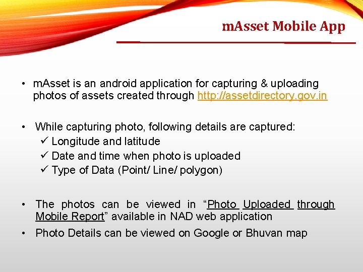 m. Asset Mobile App • m. Asset is an android application for capturing &
