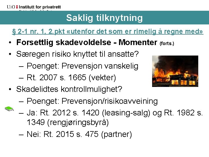 Saklig tilknytning § 2 -1 nr. 1, 2. pkt «utenfor det som er rimelig