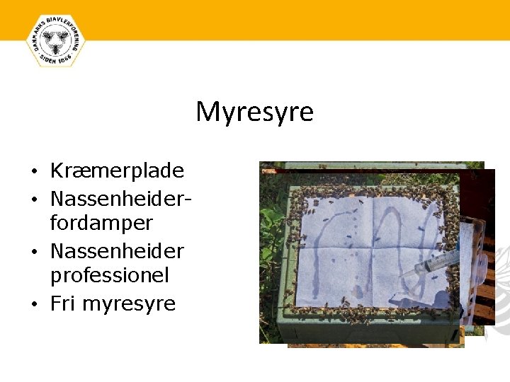 Myresyre • Kræmerplade • Nassenheiderfordamper • Nassenheider professionel • Fri myresyre 