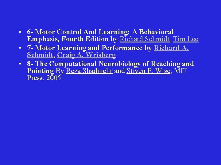  • 6 - Motor Control And Learning: A Behavioral Emphasis, Fourth Edition by