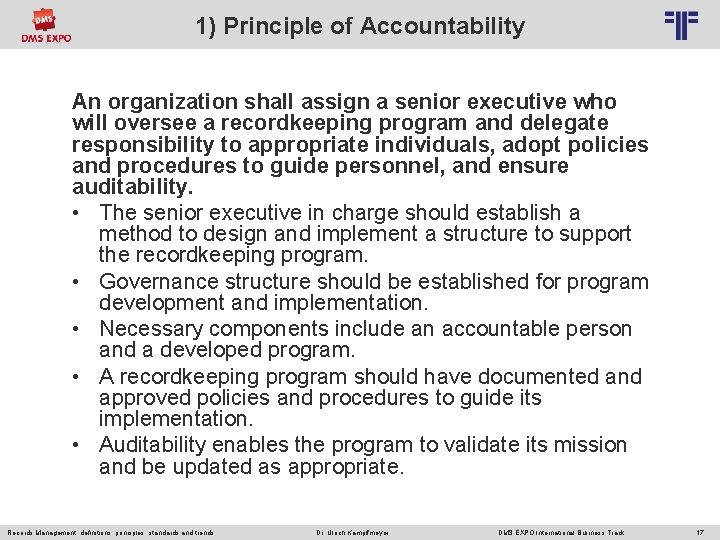 1) Principle of Accountability © PROJECT CONSULT Unternehmensberatung Dr. Ulrich Kampffmeyer Gmb. H 2011