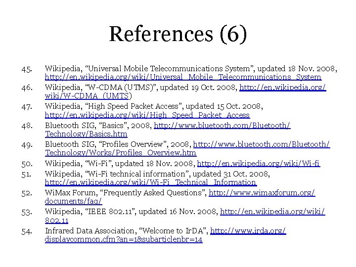 References (6) 45. 46. 47. 48. 49. 50. 51. 52. 53. 54. Wikipedia, “Universal