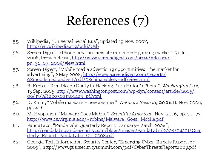 References (7) 55. 56. 57. 58. 59. 60. 61. 62. Wikipedia, “Universal Serial Bus”,
