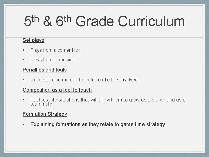 th 5 & th 6 Grade Curriculum Set plays • Plays from a corner