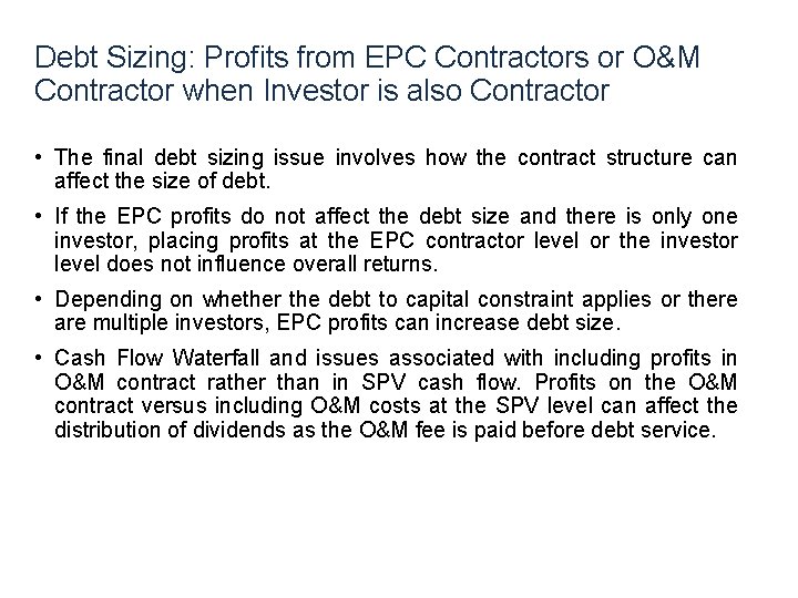 Debt Sizing: Profits from EPC Contractors or O&M Contractor when Investor is also Contractor