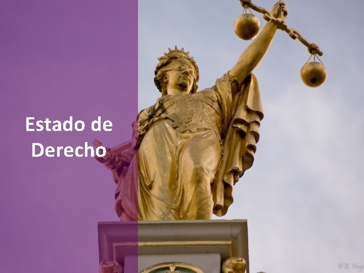 Estado de Derecho Estado de Derecho