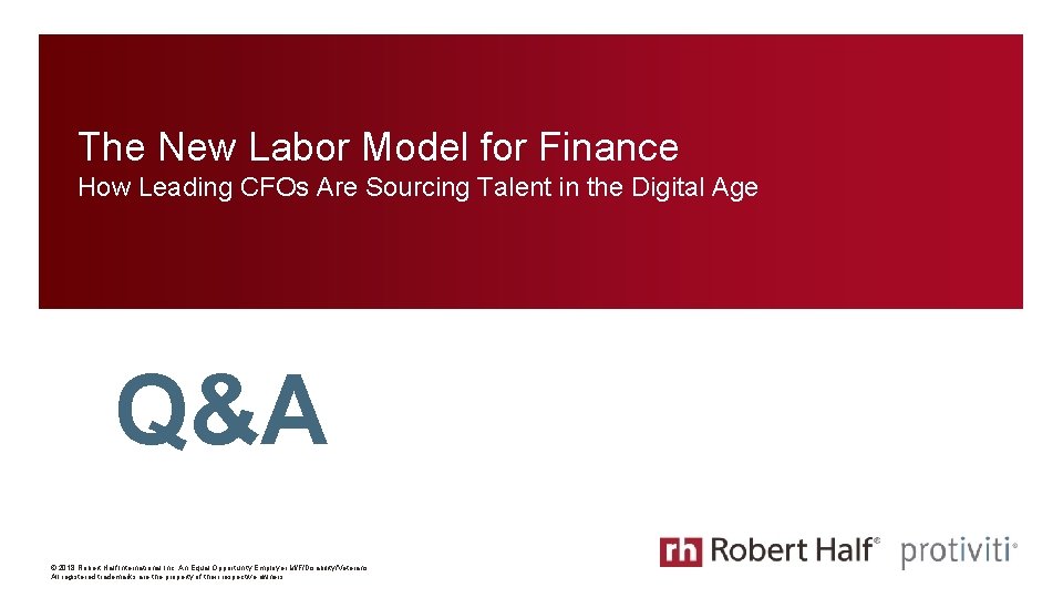 The New Labor Model for Finance How Leading CFOs Are Sourcing Talent in the The New Labor Model for Finance How Leading CFOs Are Sourcing Talent in the