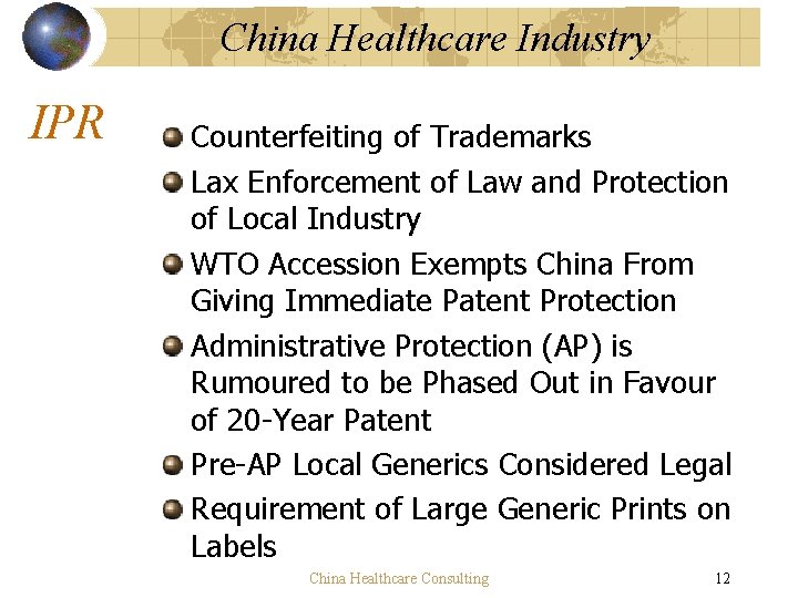 China Healthcare Industry IPR Counterfeiting of Trademarks Lax Enforcement of Law and Protection of