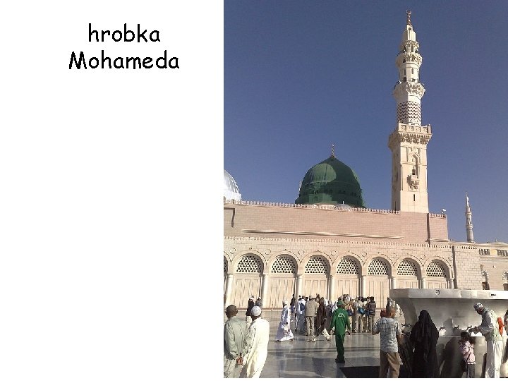hrobka Mohameda 
