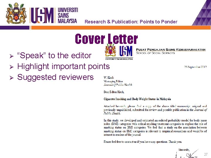 Research & Publication: Points to Ponder Cover Letter Ø Ø Ø “Speak” to the