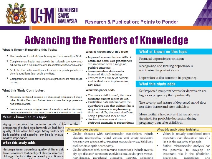 Research & Publication: Points to Ponder Advancing the Frontiers of Knowledge 5 55 