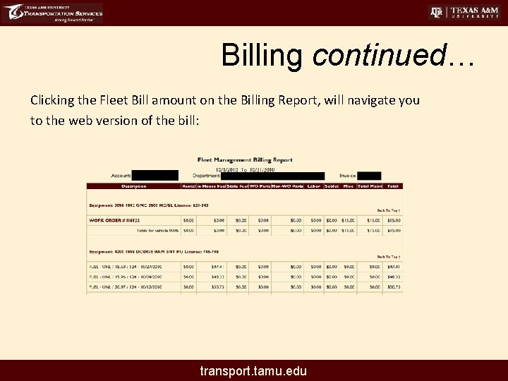 Billing continued… Clicking the Fleet Bill amount on the Billing Report, will navigate you