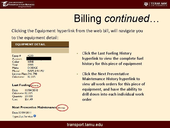 Billing continued… Clicking the Equipment hyperlink from the web bill, will navigate you to