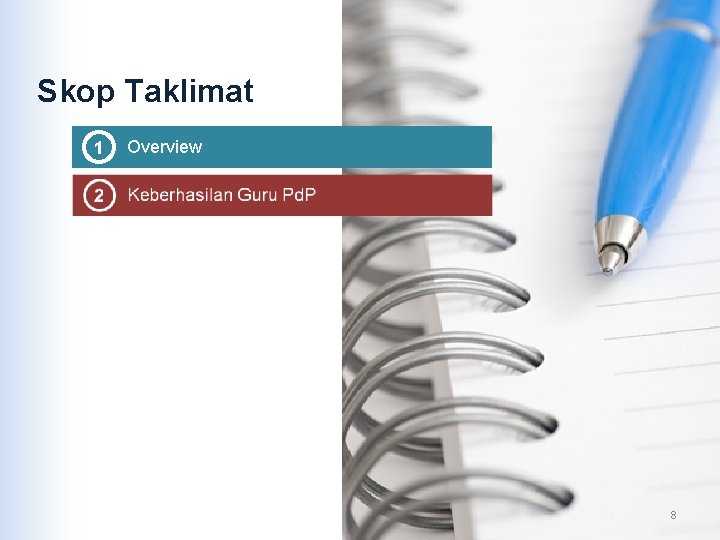 Skop Taklimat 1 Overview 8 