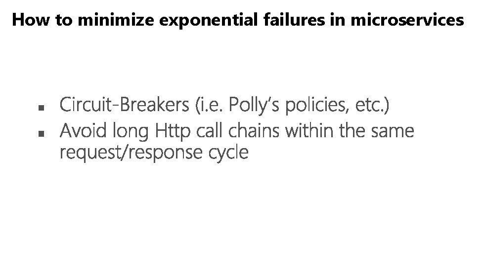 How to minimize exponential failures in microservices 