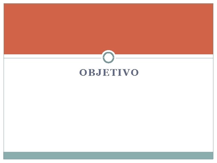 OBJETIVO 