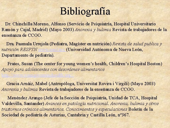 Bibliografía Dr. Chinchilla Moreno, Alfonso (Servicio de Psiquiatría, Hospital Universitario Ramón y Cajal, Madrid)