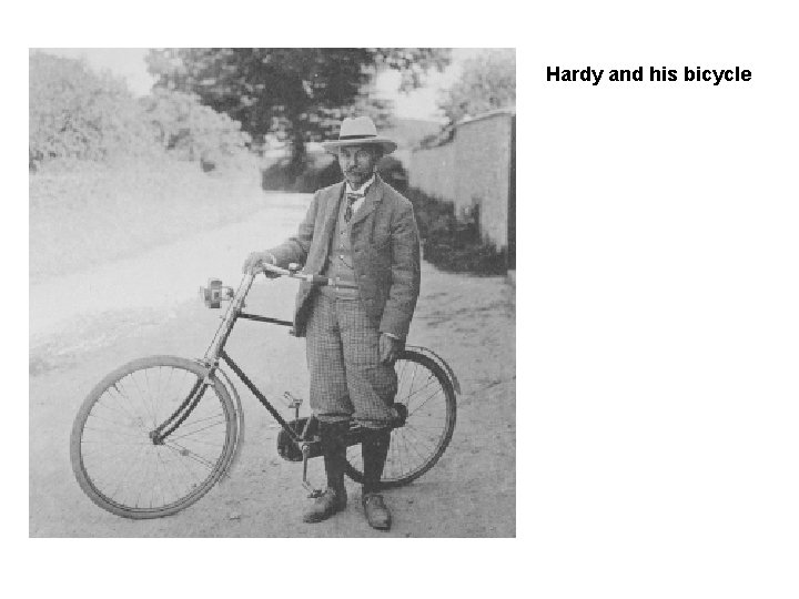 Hardy and his bicycle 