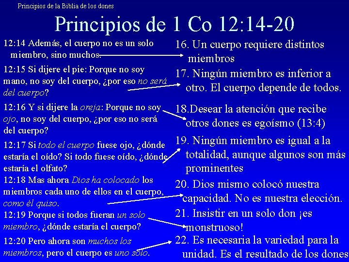 Principios de la Biblia de los dones Principios de 1 Co 12: 14 -20
