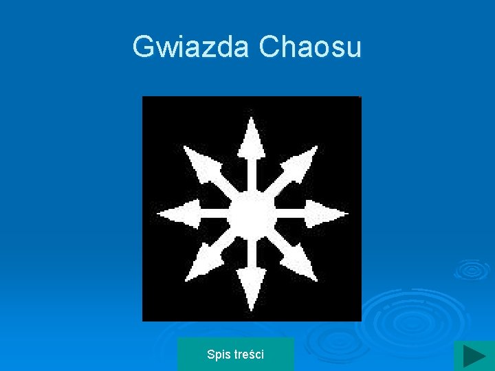 Gwiazda Chaosu Spis treści 
