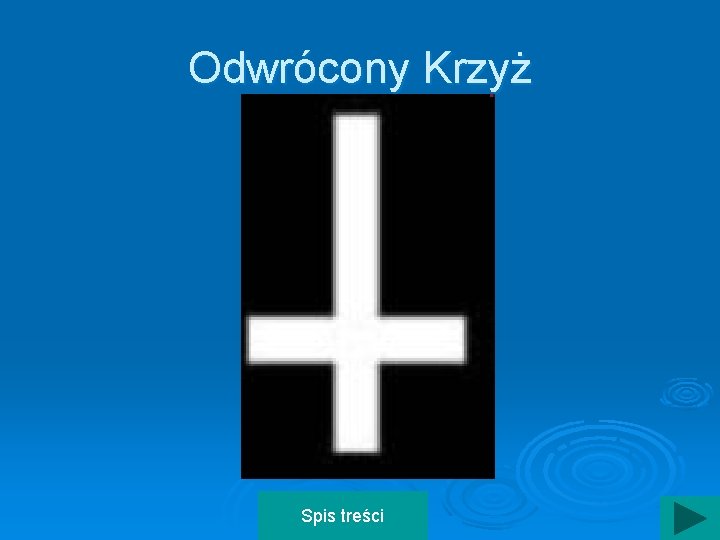 Odwrócony Krzyż Spis treści 