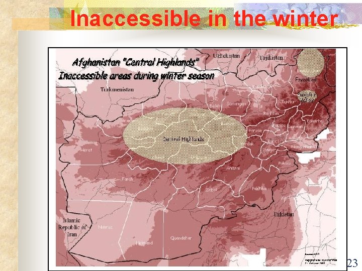 Inaccessible in the winter 23 
