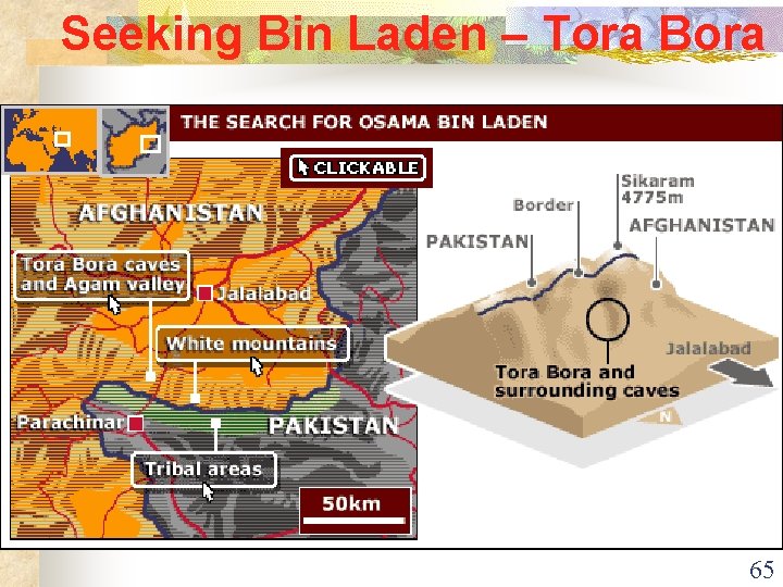 Seeking Bin Laden – Tora Bora 65 