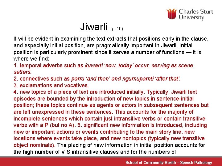 Jiwarli (p. 10) It will be evident in examining the text extracts that positions