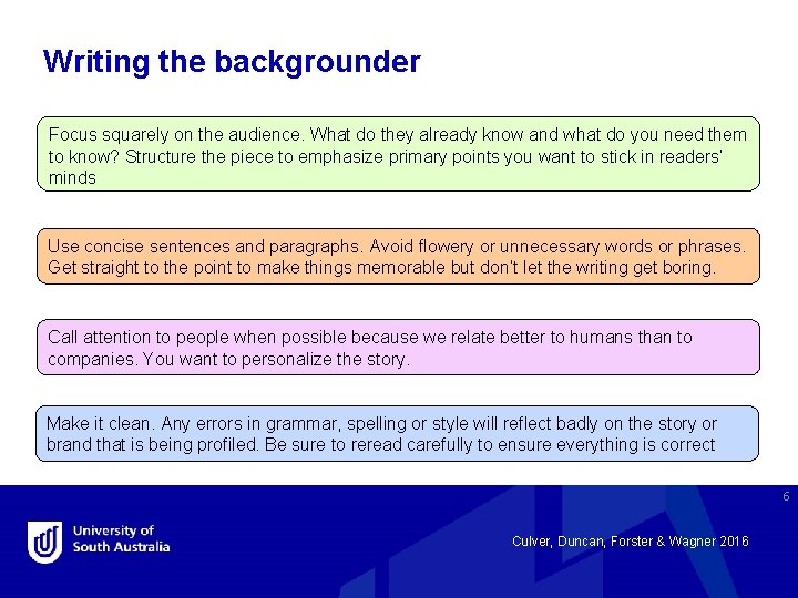 Writing the backgrounder Focus squarely on the audience. What do they already know and Writing the backgrounder Focus squarely on the audience. What do they already know and