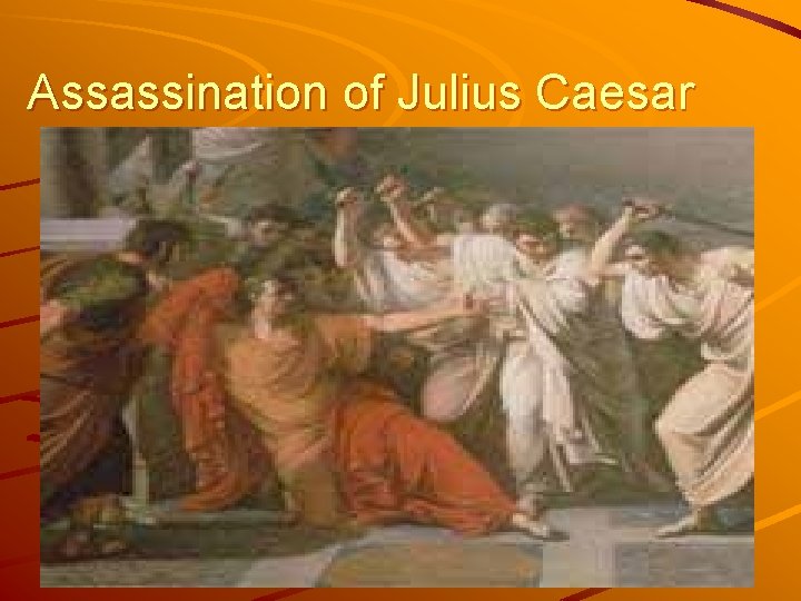 Assassination of Julius Caesar 