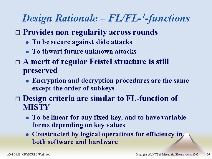 Design Rationale – FL/FL-1 -functions r Provides non-regularity across rounds l l r A Design Rationale – FL/FL-1 -functions r Provides non-regularity across rounds l l r A