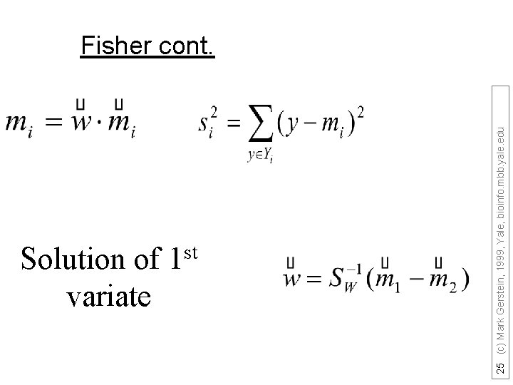Solution of variate st 1 25 (c) Mark Gerstein, 1999, Yale, bioinfo. mbb. yale.