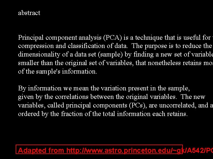 abstract Principal component analysis (PCA) is a technique that is useful for t compression
