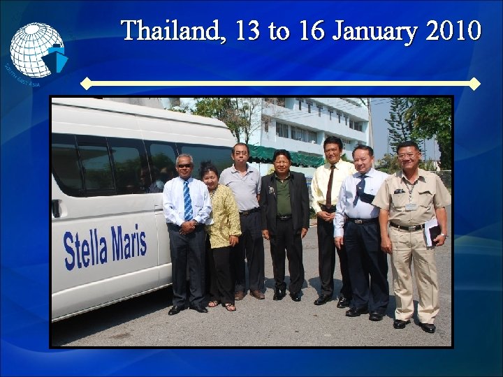 Thailand, 13 to 16 January 2010 
