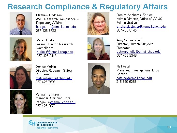 Research Compliance & Regulatory Affairs Matthew Hodgson AVP, Research Compliance & Regulatory Affairs hodgsonm@email.