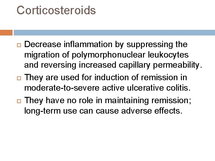 Corticosteroids Decrease inflammation by suppressing the migration of polymorphonuclear leukocytes and reversing increased capillary