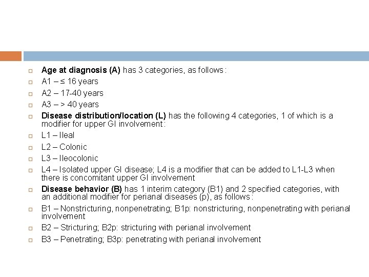  Age at diagnosis (A) has 3 categories, as follows : A 1 –