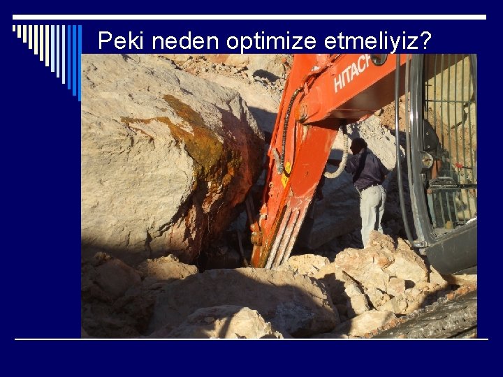 Peki neden optimize etmeliyiz? 