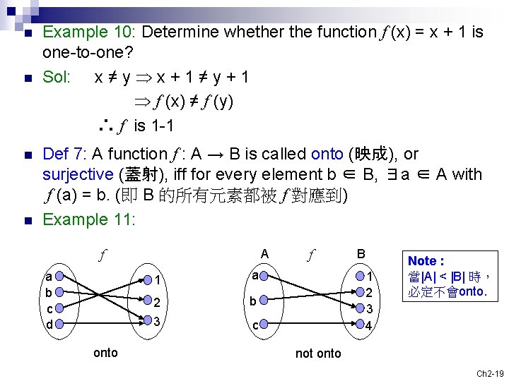 n n Example 10: Determine whether the function f (x) = x + 1