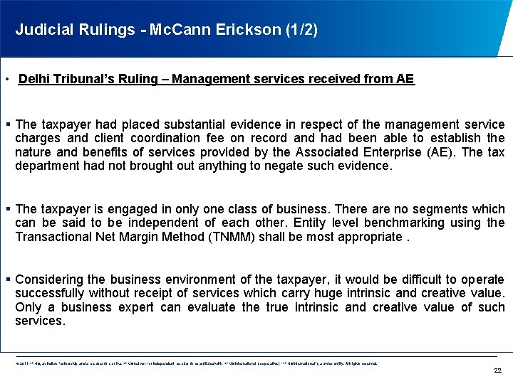 Judicial Rulings - Mc. Cann Erickson (1/2) • Delhi Tribunal’s Ruling – Management services