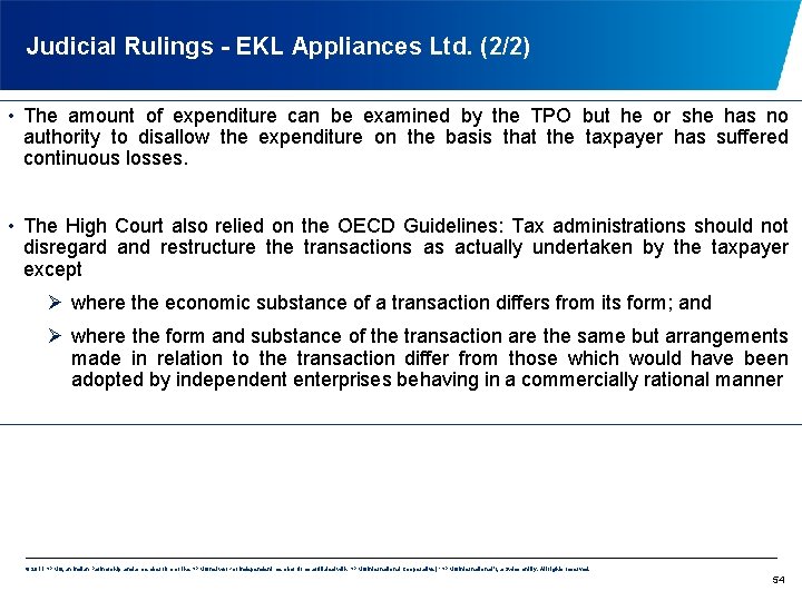 Judicial Rulings - EKL Appliances Ltd. (2/2) • The amount of expenditure can be