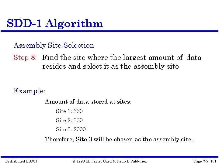 SDD-1 Algorithm Assembly Site Selection Step 8: Find the site where the largest amount