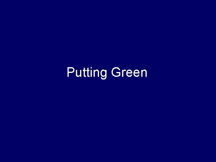 Putting Green 