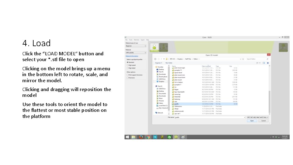4. Load Click the “LOAD MODEL” button and select your *. stl file to